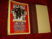 LONDON YANKEES, Portraits of American Writers &amp; Artists in England by Weintraub, Stanley - 1979