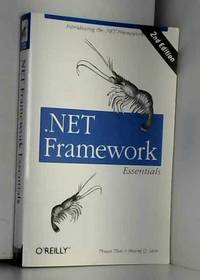 .NET Framework Essentials, 2nd Edition (en anglais)