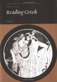 Reading Greek: Text (Joint Association of Classical Teachers Greek Course) (Pt. 1) (English and Greek Edition) by Joint Association of Classical Teachers - 1978-08-05