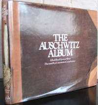 The Auschwitz Album: A Book Based Upon an Album Discovered by a Concentration Camp Survivor, Lili Meier by Peter Hellman - 1st - 1981 - from The Wild Muse (SKU: 008480)