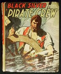 cover of Black Silver and his Pirate Crew (with Tom Trojan)
