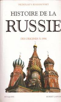 Histoire de la Russie des origines à 1984 by Riasanovsky Nicholas - 1994 - from Le Grand Chene (SKU: 30775)