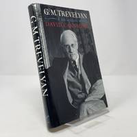 G.M. Trevelyan: A Life in History
