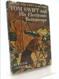 image of Tom Swift and His Electronic Retroscope (The New Tom Swift, Jr., Adventures, No. 14)