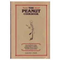 THE PEANUT COOKBOOK by Dorothy C Frank - 1976