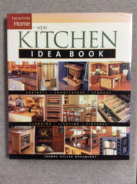 The New Kitchen Idea Book