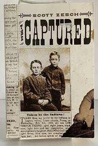 Captured - True Story Of Abduction By Indians On The Texas Frontier