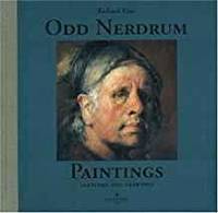 ODD NERDRUM: PAINTINGS, SKETCHES, AND DRAWINGS by Richard Vine - 2002