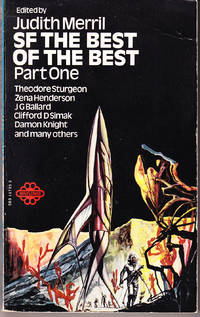 SF the Best of the Best by Merril, Judith (editor) - 1970