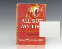 All But My Life. by Gerda Weissman Klein - Signed First Edition - 1957 - from Raptis Rare Books (SKU: 124539)