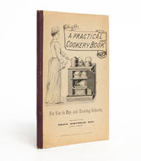 A Practical Cookery Book for Use in Day and Evening Schools