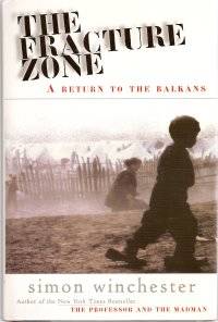 image of The Fracture Zone : A Return to the Balkans