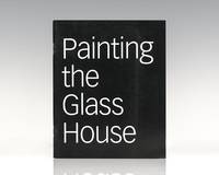 Painting the Glass House: Artists Revisit Modern Architecture. by Hough, Jessica and Monica Ramirez-Montagut - 2008