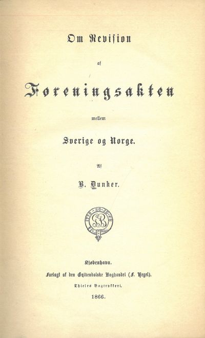 Om Revision af Foreningsakten mellem Sverige og…