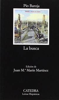 La Busca (Letras Hispanicas)
