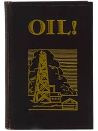 Oil! A Novel