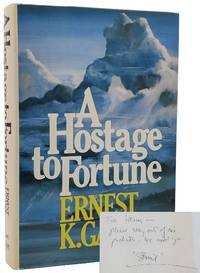 A HOSTAGE TO FORTUNE