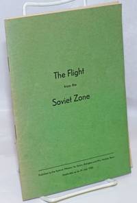 The Flight from the Soviet Zone