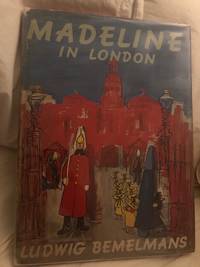 Madeline in London by Ludwig Bemelmans - 1961