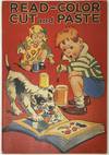 Read, Color, Cut, Paste for Children from 5 to 7 Years Old; Cover title: Read-Color Cut and Paste, M3401