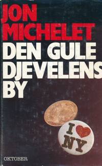 Den gule djevelens by. Kriminalroman om et…