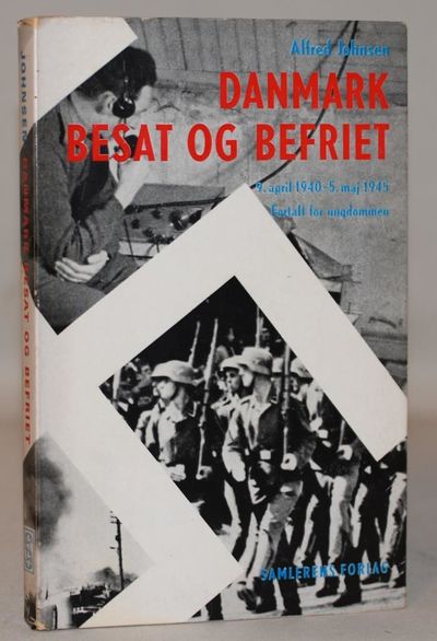 Danmark besat og befriet - 9. april 1940 - 5. maj…