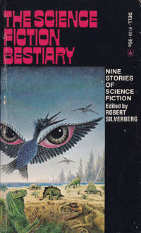 The Science Fiction Bestiary - Nine Stories of Science Fiction