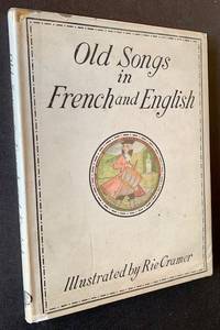 Old Songs in French and English (In Dustjacket)