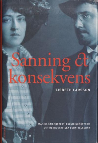 SANNING OCH KONSEKVENS. Marika Stiernstedt,…