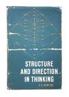 Structure and Direction in Thinking