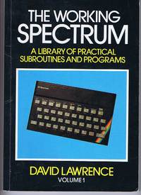 The Working Spectrum: A Library of Practical Subroutines and Programs Volume 1