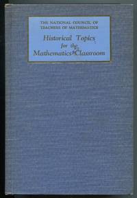Historical Topics for the Mathematics Classroom. Thirty-First Yearbook