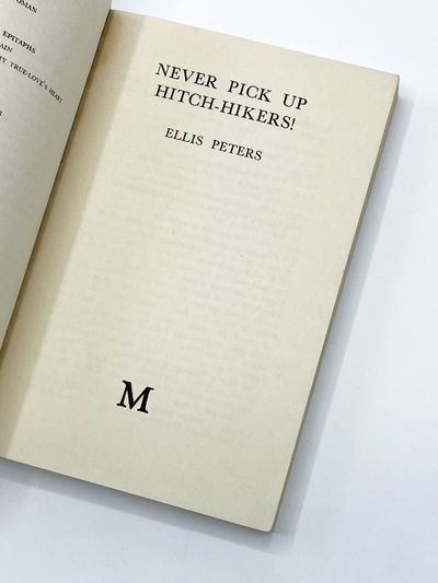 NEVER PICK UP HITCH-HIKERS!
