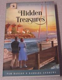 Hidden Treasures (Chesapeake Antiques Mysteries) by Pam & Barbara Andrews Hanson - Paperback - Second Printing - 2014 - from Books of Paradise (SKU: R8363)