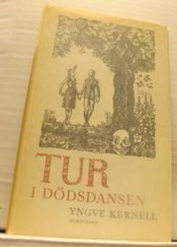 Tur i dödsdansen. Roman.