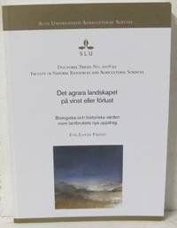 Det agrara landskapet på vinst eller förlust.…