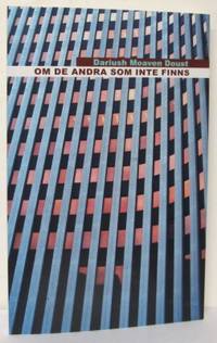 Om de andra som inte finns.
