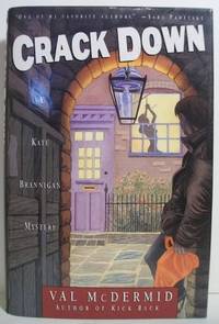 Crack Down: A Kate Brannigan Mystery