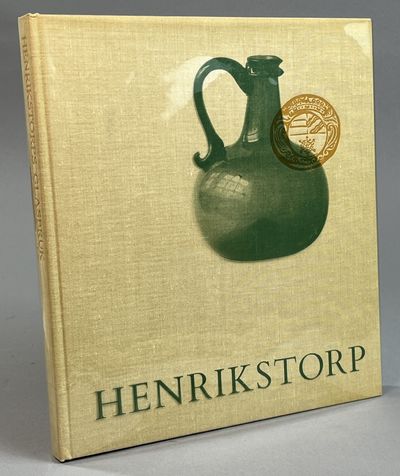 Henrikstorp. Det skånska glasbruket 1691-1760.