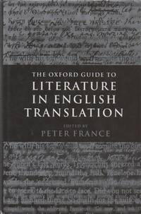 The Oxford Guide to Literature in English Translation