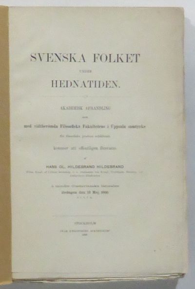 Svenska folket under hednatiden. Ethnografisk…