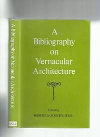 A Bibliography on Vernacular Architecture