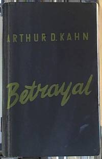 image of Betrayal: Our Occupation of Germany