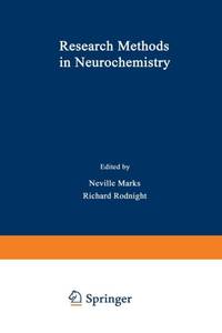 Research Methods in Neurochemistry : Volume 2