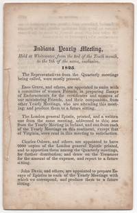 Indiana Yearly Meeting, Held at Whitewater, from the 3rd of the Tenth month, to the 7th of the same, inclusive, 1825