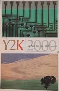 Y2k 2000 Hope for the New Millennium