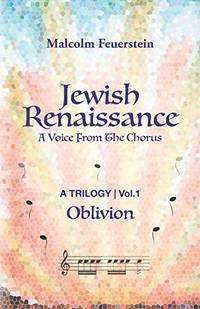 JEWISH RENAISSANCE: A VOICE FROM THE CHORUS: 1