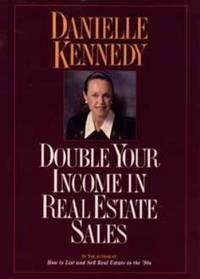 Double Your Income in Real Estate Sales