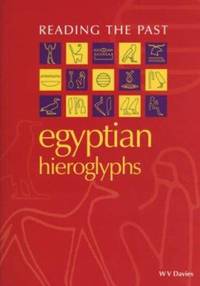 Egyptian hieroglyphs (Reading the past)