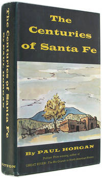 image of The Centuries of Santa Fe.